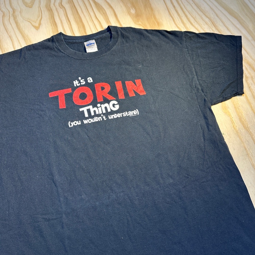 Gildan Men's It's A Torin Thing Graphic Black Custom Name Tee Shirt Size XL